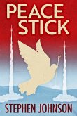 Peace Stick (eBook, ePUB)