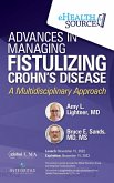Advances in Managing Fistulizing Crohn's Disease (eBook, ePUB)