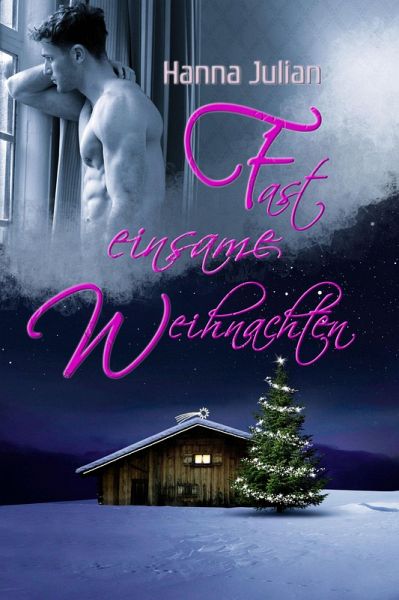 Fast einsame Weihnachten (eBook, ePUB)