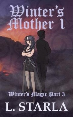 Winter's Mother 1 (eBook, ePUB) - Starla, L.