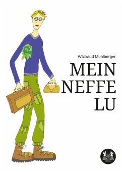 Mein Neffe Lu (eBook, ePUB) - Mühlberger, Waltraud