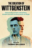 The Creation of Wittgenstein (eBook, ePUB) The Creation of Wittgenstein (eBook, ePUB)