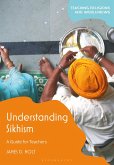 Understanding Sikhism (eBook, PDF)