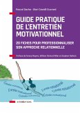 Guide pratique de l'Entretien Motivationnel (eBook, ePUB)