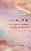 Thank You, Body (eBook, ePUB)
