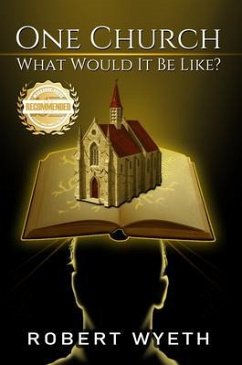 Cover One Church What Would It Be Like? (eBook, ePUB)