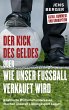 Der Kick des Geldes oder wie unser... - Bild 1