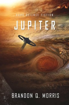 Jupiter (eBook, ePUB) - Morris, Brandon Q.
