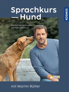 Sprachkurs Hund mit Martin Rütter (eBook, ePUB) - Rütter, Martin; Buisman, Andrea