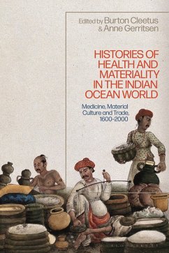 Cover Histories of Health and Materiality in the Indian Ocean World (eBook, PDF)