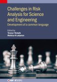 Challenges in Risk Analysis for Science and Engineering (eBook, ePUB)