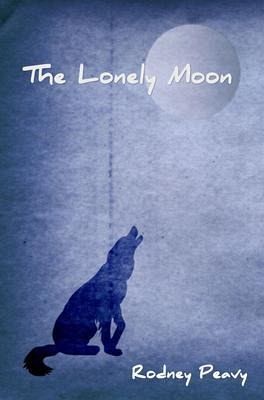 The Lonely Moon (eBook, ePUB)