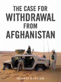 The Case for Withdrawal from Afghanistan (eBook, ePUB)