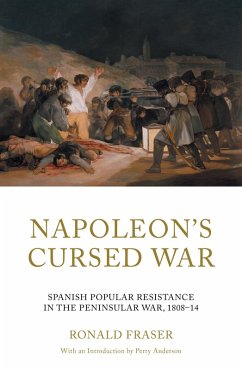 Napoleon's Cursed War (eBook, ePUB) - Fraser, Ronald