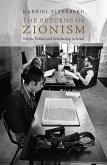 The Returns of Zionism (eBook, ePUB)