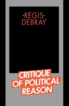 Critique of Political Reason (eBook, ePUB) - Debray, Régis