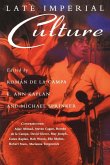 Late Imperial Culture (eBook, ePUB)