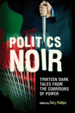 Politics Noir (eBook, ePUB)