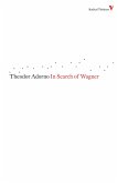 In Search of Wagner (eBook, ePUB)