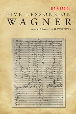 Five Lessons on Wagner (eBook, ePUB) - Badiou, Alain