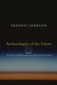 Archaeologies of the Future (eBook, ePUB) - Jameson, Fredric