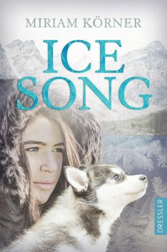 Ice Song (Mängelexemplar) - Körner, Miriam