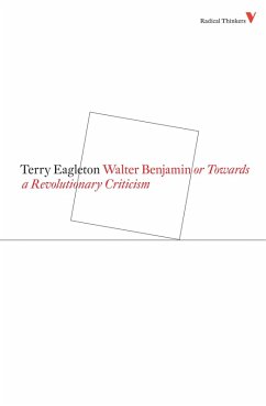 Walter Benjamin (eBook, ePUB) - Eagleton, Terry