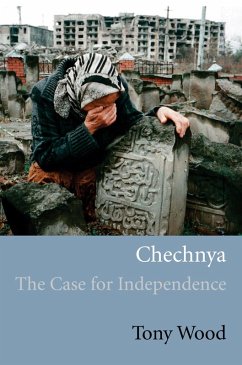 Chechnya (eBook, ePUB) - Wood, Tony
