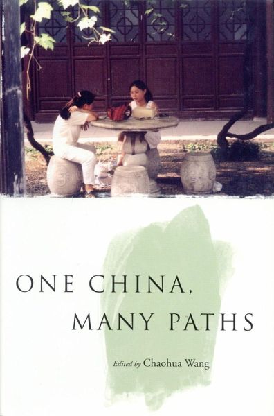 One China, Many Paths (eBook, ePUB) One China, Many Paths (eBook, ePUB)
