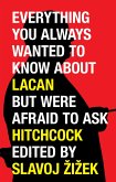 Everything You Always Wanted to Know About Lacan (But Were Afraid to Ask Hitchcock) (eBook, ePUB)