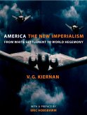 America: The New Imperialism (eBook, ePUB)