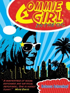 Commie Girl in the OC (eBook, ePUB) - Schoenkopf, Rebecca