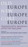 Old Europe, New Europe, Core Europe (eBook, ePUB)