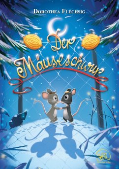 Der Mäuseschwur (eBook, ePUB) - Flechsig, Dorothea; Puille, Christian