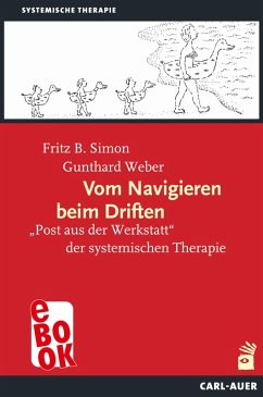 Vom Navigieren beim Driften (eBook, ePUB) - Simon, Fritz B.; Weber, Gunthard