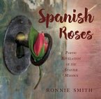 SPANISH ROSES (eBook, ePUB)