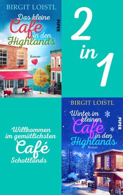 Bundle: Das kleine Cafe in den Highlands   Winter im kleinen Cafe in den Highlands (eBook, ePUB) - Loistl, Birgit
