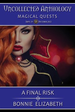 Cover A Final Risk (Uncollected Anthology:Magical Quests Book 29) (eBook, ePUB)