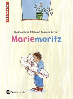 Mariemoritz   (Mängelexemplar) - Mebs, Gudrun