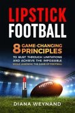 LIPSTICK FOOTBALL (eBook, ePUB) LIPSTICK FOOTBALL (eBook, ePUB)