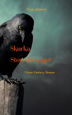 Skurka Stormbrygger (eBook, ePUB) - Hölderle, Nicola
