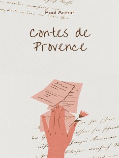 Contes de Provence (eBook, ePUB) - Arène, Paul