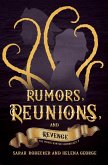 Rumors, Reunions, and Revenge (The Pirate Hunter Chronicles, #3) (eBook, ePUB) Rumors, Reunions, and Revenge (The Pirate Hunter Chronicles, #3) (eBook, ePUB)