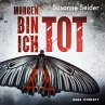 Morgen bin ich tot (MP3-Download) - Bild 1