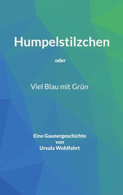 Humpelstilzchen (eBook, ePUB) - Wohlfahrt, Ursula