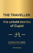 The Traveller the Untold Stories of... - Bild 1