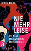 Nie mehr leise (eBook, ePUB)