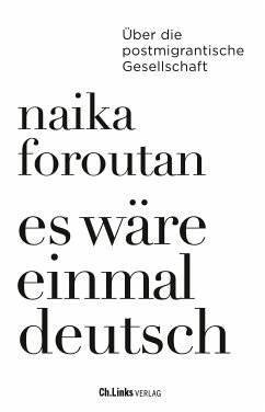 Es wäre einmal deutsch (eBook, ePUB) - Foroutan, Naika
