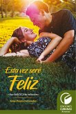 Esta vez seré feliz (eBook, ePUB)