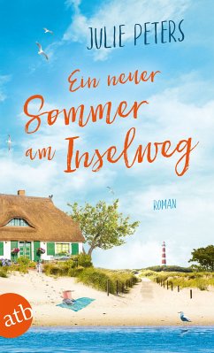 Ein neuer Sommer am Inselweg / Friekes Buchladen Bd.4 (eBook, ePUB) - Peters, Julie